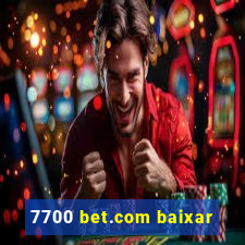 7700 bet.com baixar